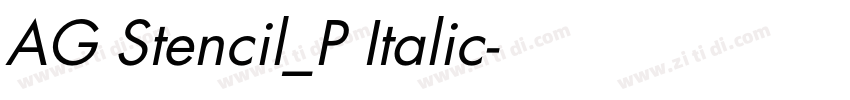 AG Stencil_P Italic字体转换